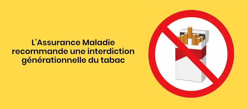 L'Assurance Maladie souhaite faire interdire le tabac en France