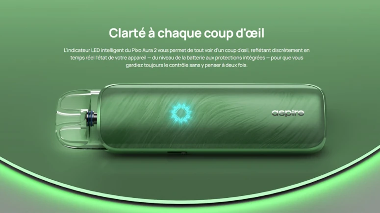 Led indicatrice sur la pixo Aura 2 d'Aspire