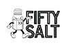 Fifty Salt