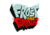 Frost and Furious