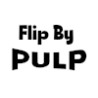 Flip By Pulp
