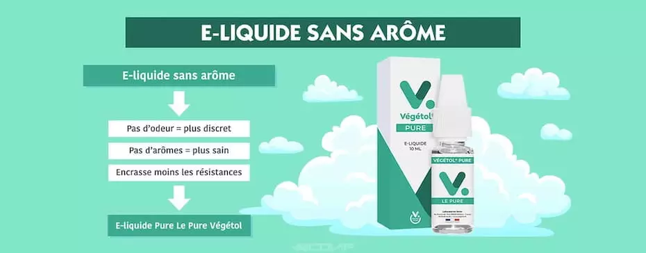 E-liquide nature, Eliquide sans arôme, E liquide sans saveur